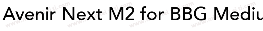 Avenir Next M2 for BBG Medium字体转换